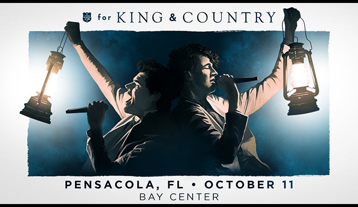 For King And Country Pensacola Bay Center October 11
